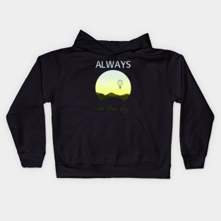 Always on the sky - Hot Air Balloon Kids Hoodie